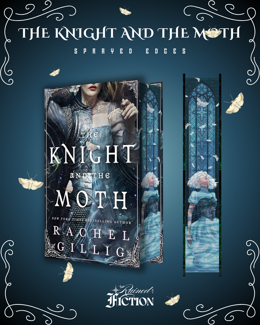 Knight and the Moth - Sprayed Edges