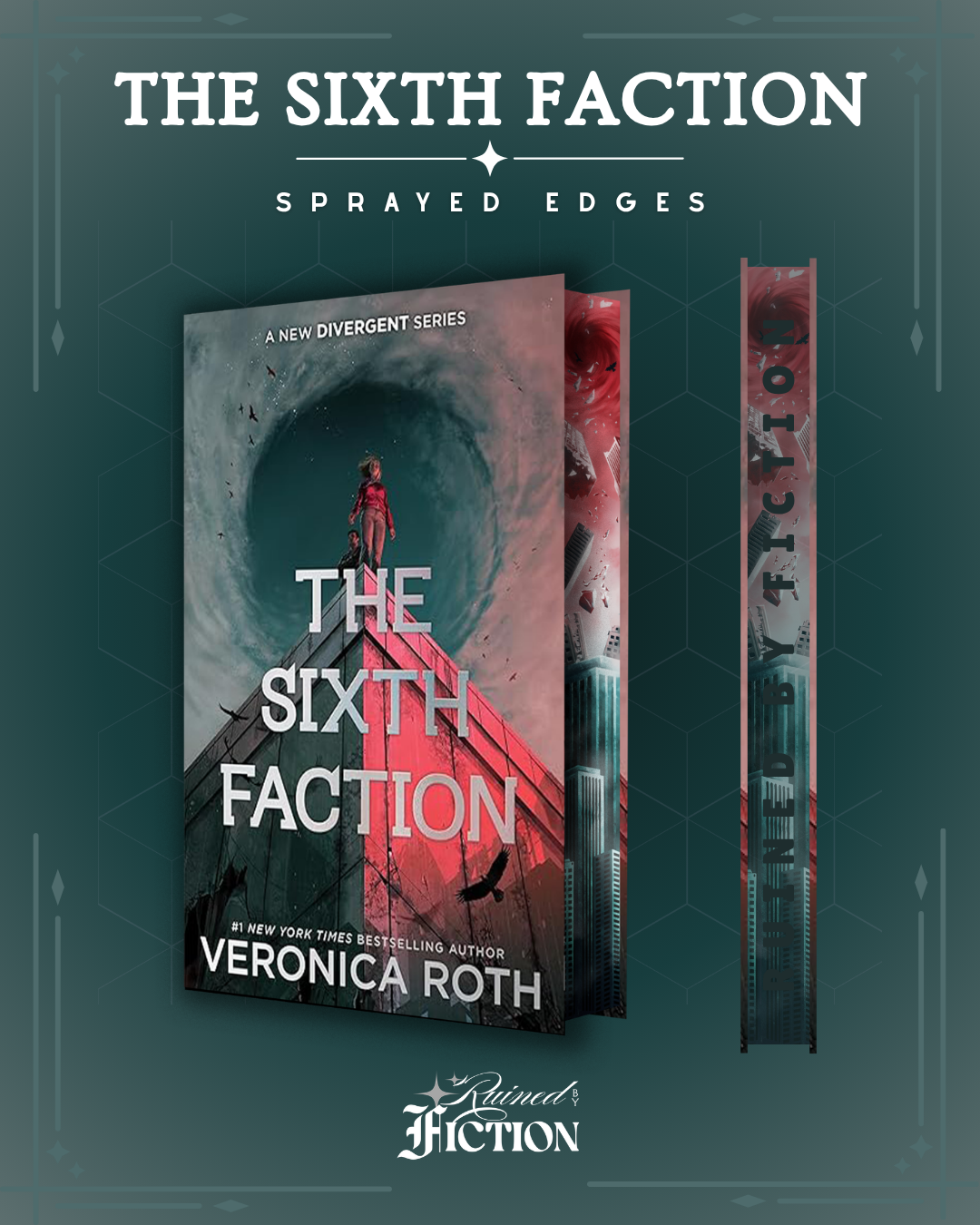 The Sixth Faction - Sprayed Edges