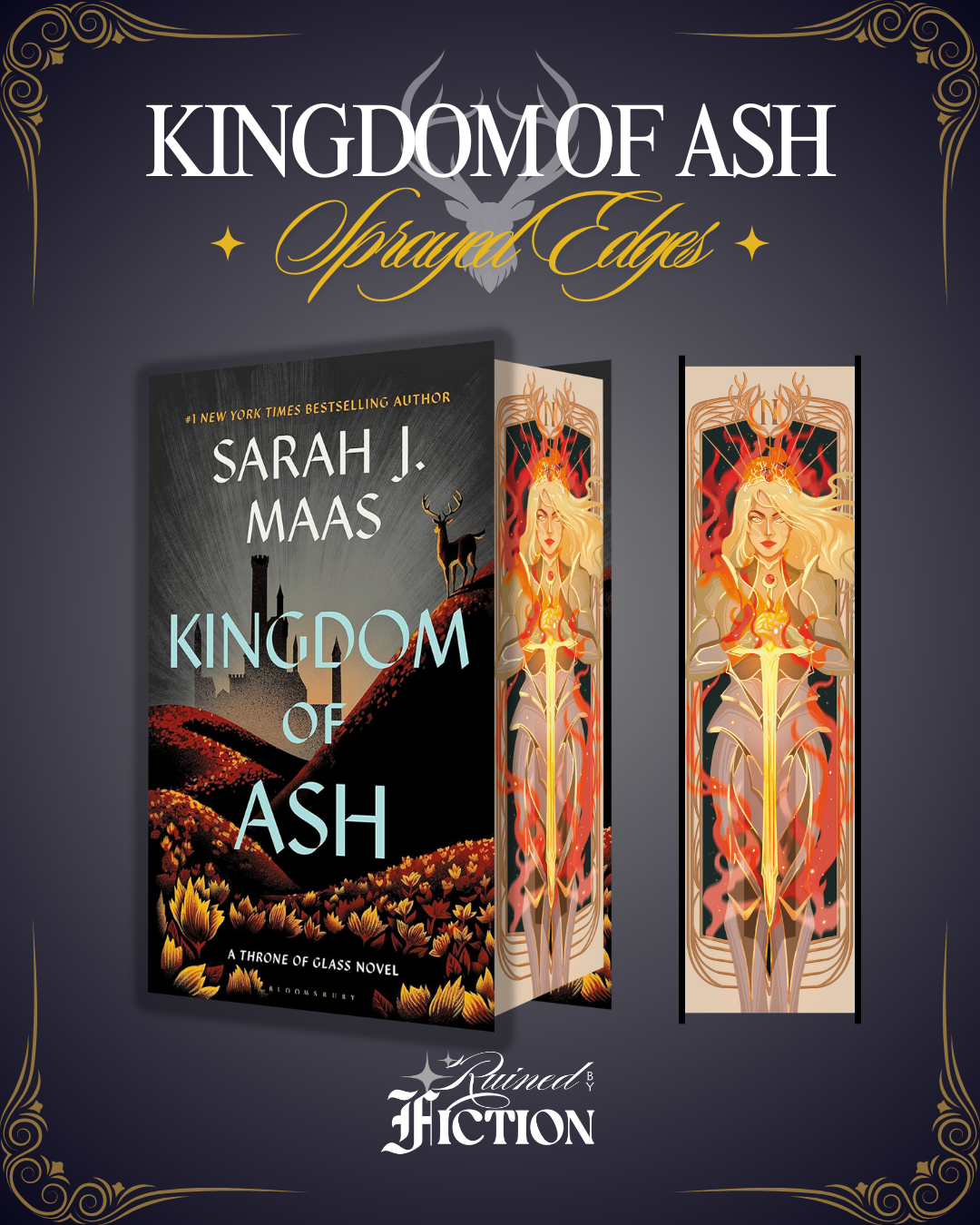 Throne of glass (Kingdom of Ash) special edition sprayed edges featuring Aelin Galathynius