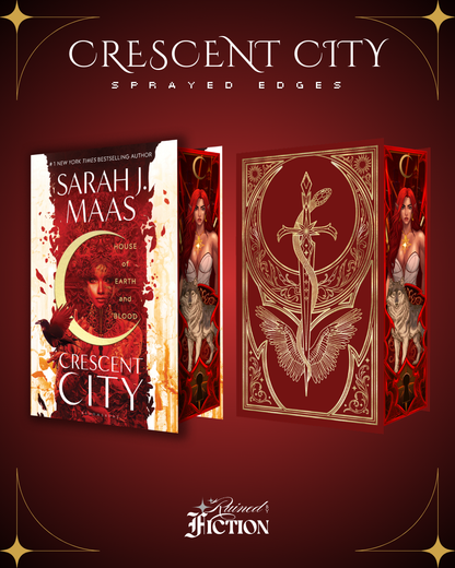 Crescent City Series - Sprayed Edges