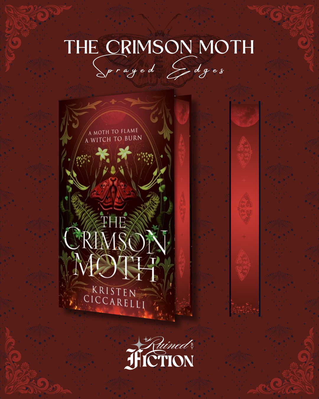 The Crimson Moth Duology - Sprayed Edges