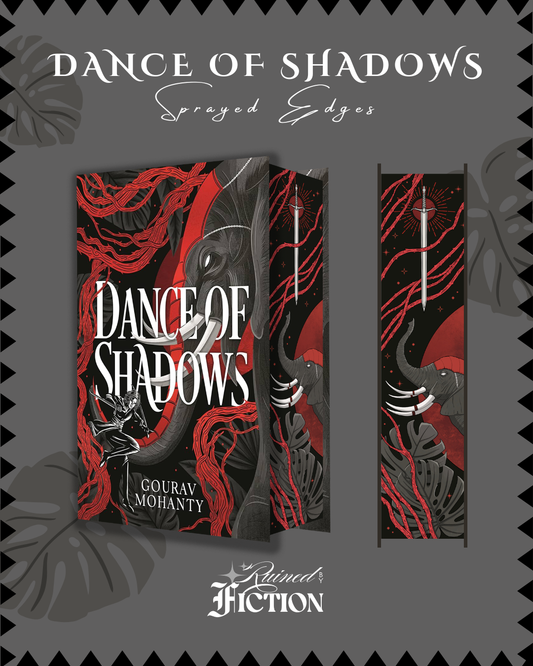 Dance of Shadows - Sprayed Edges